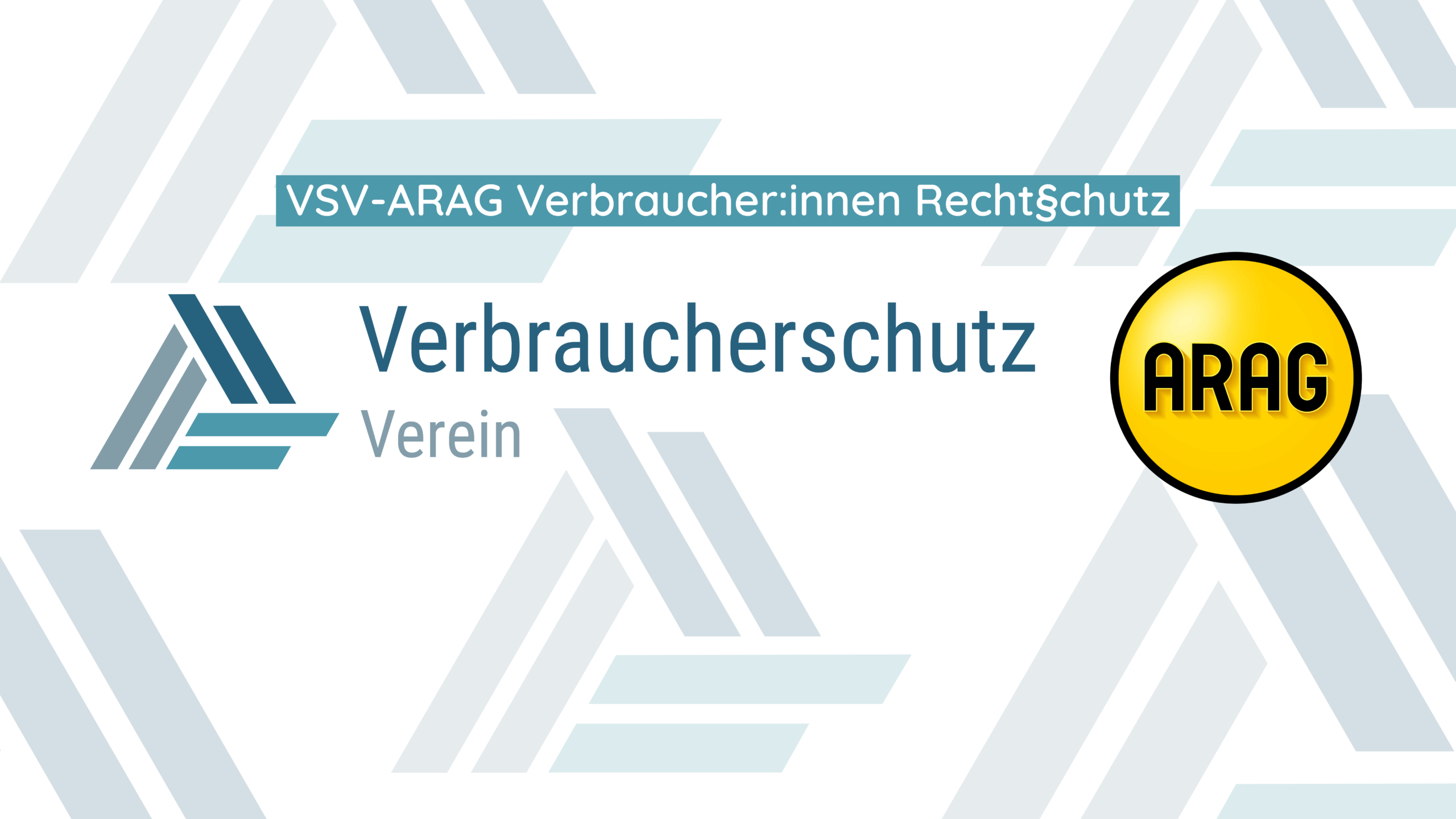 Collage bestehend aus VSV und ARAG Logo mit der Überschrift "VSV-ARAG Verbraucher:innen Rechtsschutz"